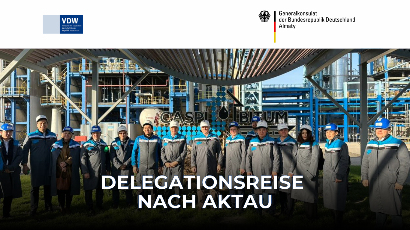 Offizieller Arbeitsbesuch des deutschen Generalkonsuls Matthias Kiesler sowie einer Delegation des VDW in Aktau